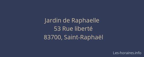Jardin de Raphaelle