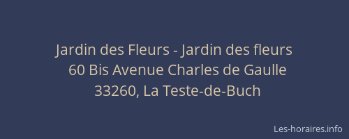 Jardin des Fleurs - Jardin des fleurs
