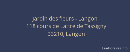 Jardin des fleurs - Langon
