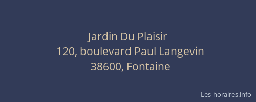 Jardin Du Plaisir