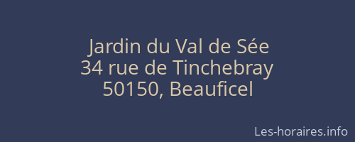 Jardin du Val de Sée