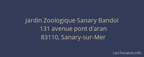 Jardin Zoologique Sanary Bandol
