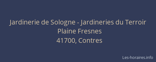Jardinerie de Sologne - Jardineries du Terroir