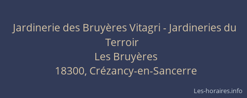 Jardinerie des Bruy&egrave;res Vitagri - Jardineries du Terroir