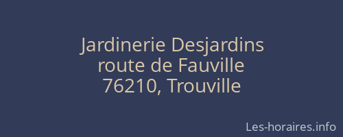 Jardinerie Desjardins