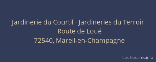 Jardinerie du Courtil - Jardineries du Terroir