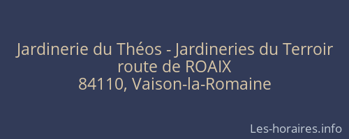 Jardinerie du Th&eacute;os - Jardineries du Terroir
