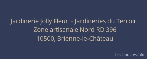 Jardinerie Jolly Fleur  - Jardineries du Terroir