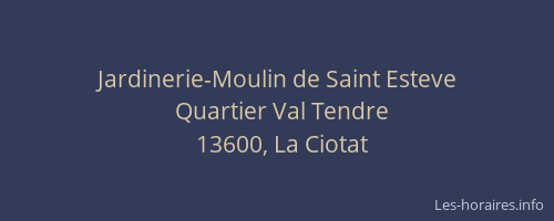 Jardinerie-Moulin de Saint Esteve