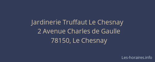 Jardinerie Truffaut Le Chesnay