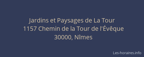 Jardins et Paysages de La Tour