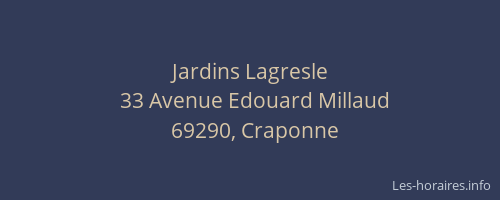 Jardins Lagresle