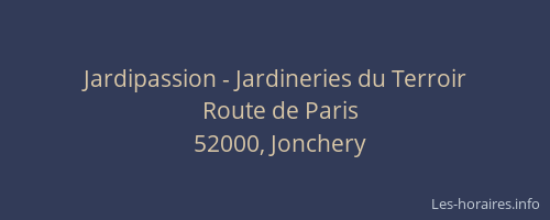 Jardipassion - Jardineries du Terroir