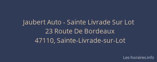 Jaubert Auto - Sainte Livrade Sur Lot