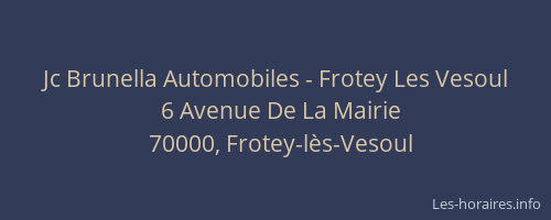 Jc Brunella Automobiles - Frotey Les Vesoul