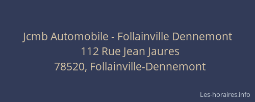 Jcmb Automobile - Follainville Dennemont