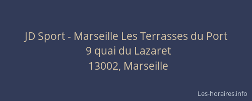 JD Sport - Marseille Les Terrasses du Port