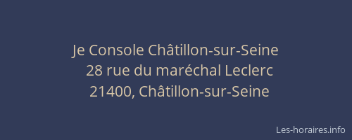 Je Console Châtillon-sur-Seine