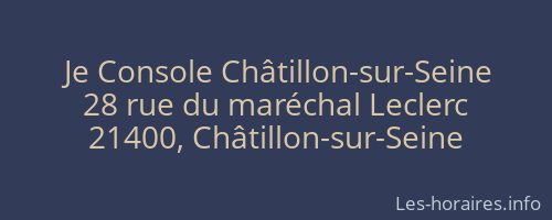 Je Console Châtillon-sur-Seine