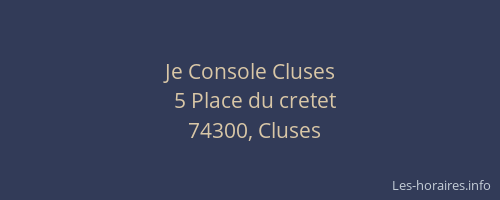 Je Console Cluses