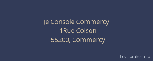 Je Console Commercy