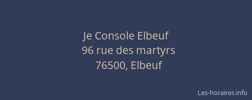 Je Console Elbeuf