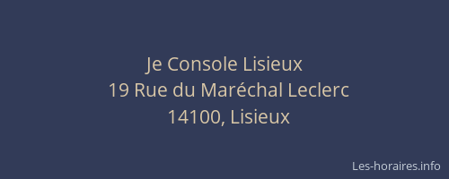 Je Console Lisieux