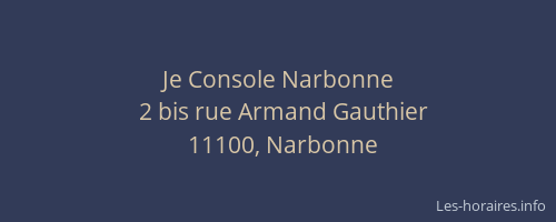 Je Console Narbonne