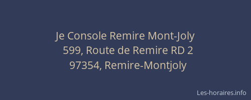 Je Console Remire Mont-Joly