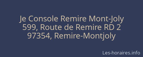 Je Console Remire Mont-Joly