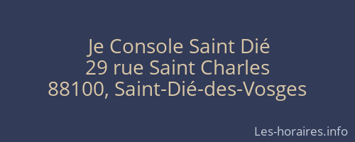 Je Console Saint Dié