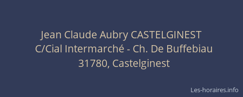 Jean Claude Aubry CASTELGINEST