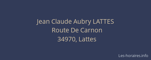 Jean Claude Aubry LATTES