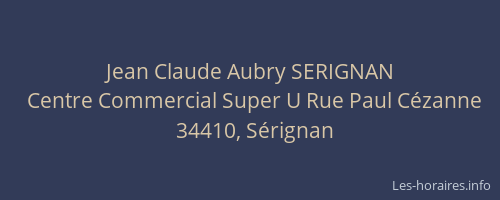 Jean Claude Aubry SERIGNAN