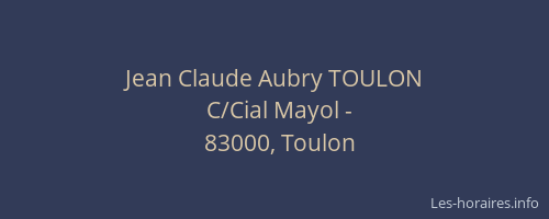 Jean Claude Aubry TOULON