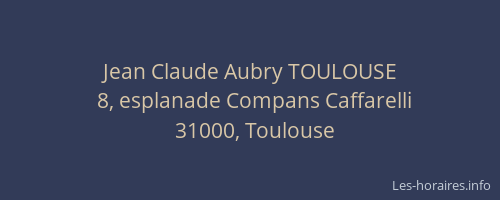 Jean Claude Aubry TOULOUSE