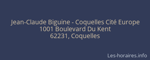Jean-Claude Biguine - Coquelles Cité Europe