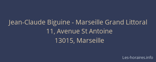 Jean-Claude Biguine - Marseille Grand Littoral