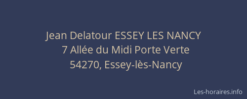 Jean Delatour ESSEY LES NANCY