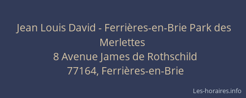 Jean Louis David - Ferrières-en-Brie Park des Merlettes