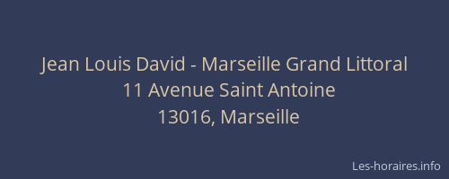 Jean Louis David - Marseille Grand Littoral