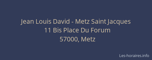 Jean Louis David - Metz Saint Jacques