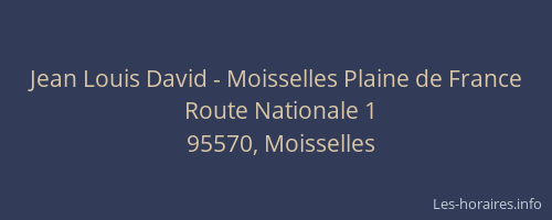 Jean Louis David - Moisselles Plaine de France