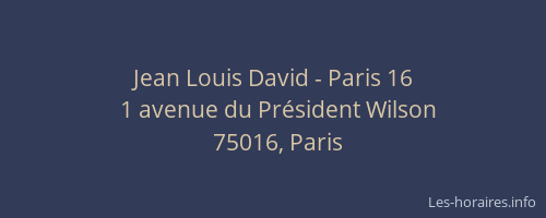 Jean Louis David - Paris 16