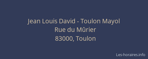 Jean Louis David - Toulon Mayol