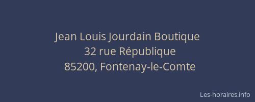 Jean Louis Jourdain Boutique