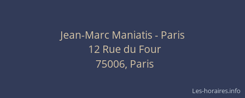 Jean-Marc Maniatis - Paris