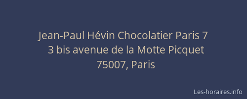 Jean-Paul Hévin Chocolatier Paris 7