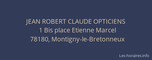JEAN ROBERT CLAUDE OPTICIENS