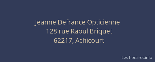 Jeanne Defrance Opticienne